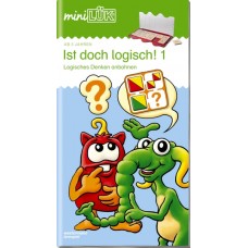 Luk Βιβλίο miniLÜK Προσχολική Ηλικία: Είναι απολύτως λογικό! 1 ISBN 978-3-8377-4523-8
